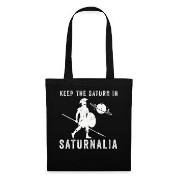 Saturnalia Keep Saturn In Ancient Roman Empire - Tote Bag - black - Front