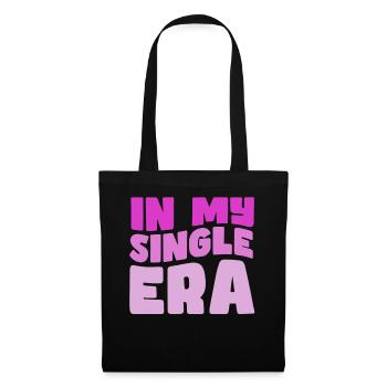 In My Single Era Funny Single Life - Tote Bag - black - Front