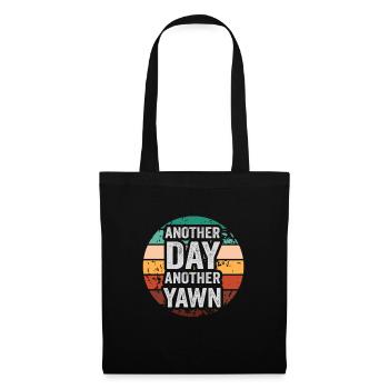 First Caffeine Vibes Another Day Yawn Meets Coffee - Tote Bag - black - Front