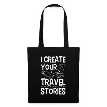 I Create Your Travel Stories Reisebüro - Stoffbeutel - Schwarz - Vorne