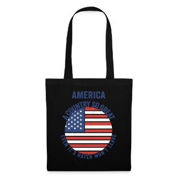 Amerika: Ein Land, das so großartig ist, dass die USA patriotisch sind - Stoffbeutel - Schwarz - Vorne