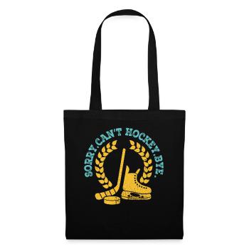 Sorry Can't Hockey Bye Hockey Lover - Tote Bag - black - Front