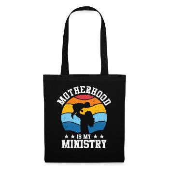 Motherhood Is My Ministry - Tote Bag - black - Front