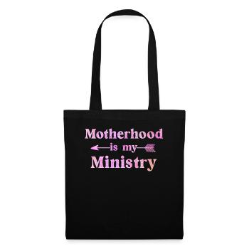 Motherhood Is My Ministry - Tote Bag - black - Front