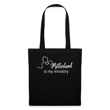 Motherhood Is My Ministry - Tote Bag - black - Front