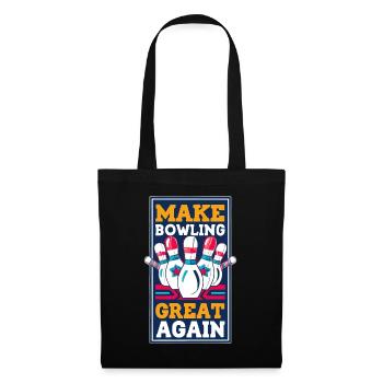 Make Bowling Great Again - Bowling Ball Pin - Sac en tissu - noir - Devant