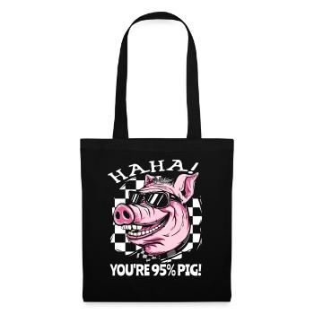 Les humains sont à 95% des porcs : Drôle de cochon - Sac en tissu - noir - Devant