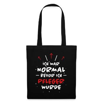 Pfleger Spruch Pflegekraft Lustig Pfleger Geschenk - Stoffbeutel - Schwarz - Vorne