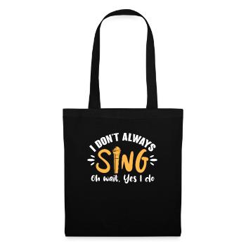 Chanteur Chanteur Musicien chanteur Cadeau - Sac en tissu - noir - Devant