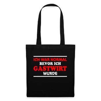 Gastwirt Spruch Kneipe Wirt Fun Gastwirt Geschenk - Stoffbeutel - Schwarz - Vorne