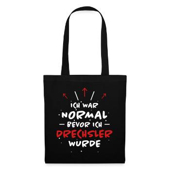Drechsler Spruch Job Lustiges Drechsler Geschenk - Stoffbeutel - Schwarz - Vorne