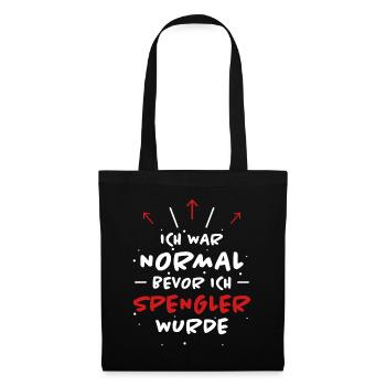 Spengler Spruch Beruf Lustiges Spengler Geschenk - Stoffbeutel - Schwarz - Vorne