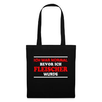 Fleischer Spruch Metzger Lustig Fleischer Geschenk - Stoffbeutel - Schwarz - Vorne