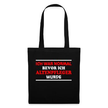 Altenpfleger Spruch Lustiges Altenpfleger Geschenk - Stoffbeutel - Schwarz - Vorne