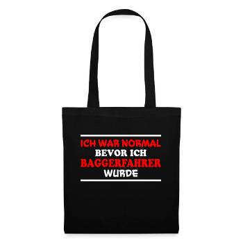 Baggerfahrer Spruch Lustiges Baggerfahrer Geschenk - Stoffbeutel - Schwarz - Vorne