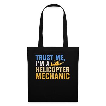Croyez-moi, je suis mécanicien d’hélicoptère - Sac en tissu - noir - Devant