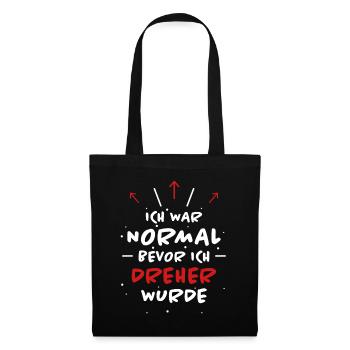 Dreher Spruch Drehmaschinen Lustig Dreher Geschenk - Stoffbeutel - Schwarz - Vorne