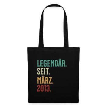 Legendär. Seit. März. 2013. Retro Birthday - Stoffbeutel - Schwarz - Vorne
