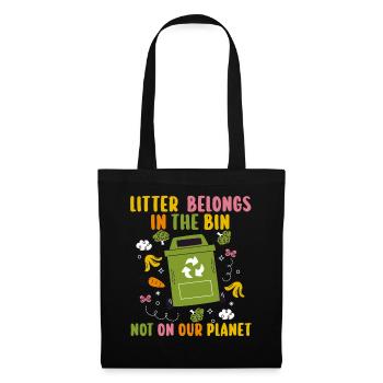 No Littering Anti Littering Earth Day - Tote Bag - black - Front