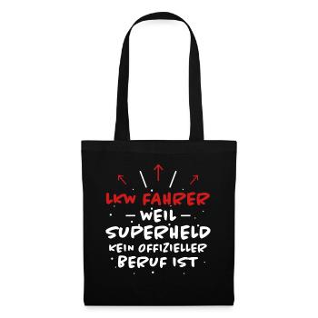 LKW Fahrer Spruch Job Lustiges LKW Fahrer Geschenk - Stoffbeutel - Schwarz - Vorne