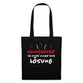 Handwerker Spruch Heimwerker Handwerker Geschenk - Stoffbeutel - Schwarz - Vorne