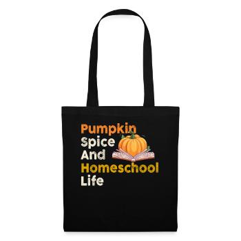 Pumpkin Spice Und Homeschool-Leben - Stoffbeutel - Schwarz - Vorne