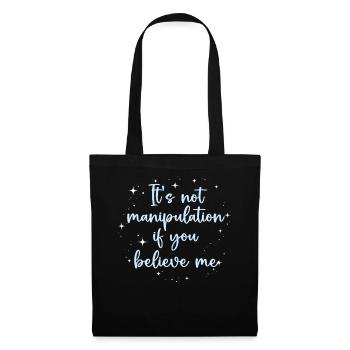 Pas de manipulation si vous croyez - Sac en tissu - noir - Devant