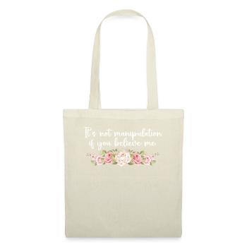 Not Manipulation If You Believe - Tote Bag - nature - Front