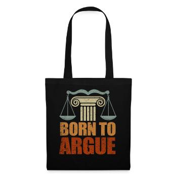 Born To Argue Judge Advocate Attorney - Tote Bag - black - Front