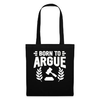 Born To Argue Judge Advocate Attorney - Tote Bag - black - Front