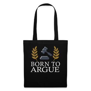 Born To Argue Judge Advocate Attorney - Tote Bag - black - Front