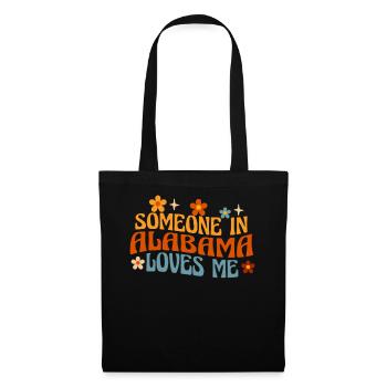 Someone In Alabama Loves Me - Tote Bag - black - Front