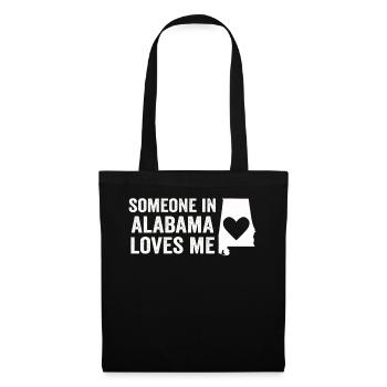 Someone In Alabama Loves Me - Tote Bag - black - Front
