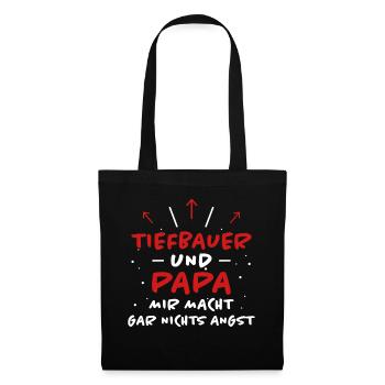 Tiefbauer Spruch Beruf Lustiges Tiefbauer Geschenk - Stoffbeutel - Schwarz - Vorne