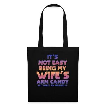 Ce n’est pas facile d’être le bonbon du bras de ma femme - Sac en tissu - noir - Devant