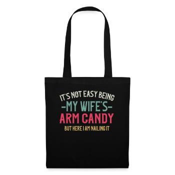 Ce n’est pas facile d’être le bonbon du bras de ma femme - Sac en tissu - noir - Devant