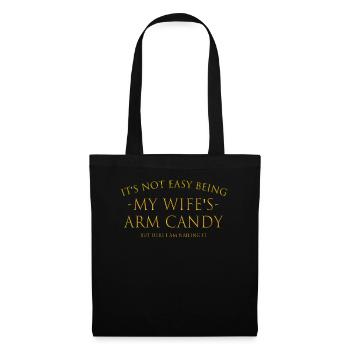 CE N’EST PAS FACILE D’ÊTRE LE BONBON DU BRAS DE MA FEMME - Sac en tissu - noir - Devant