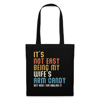 Ce n’est pas facile d’être le bonbon du bras de ma femme - Sac en tissu - noir - Devant