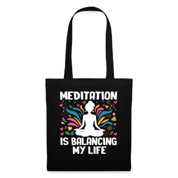 Meditation Is Balancing My Life - Tote Bag - black - Front