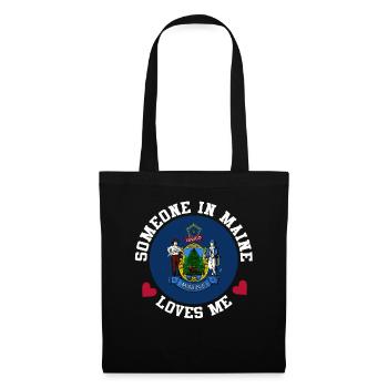Someone In Maine Loves Me - Tote Bag - black - Front