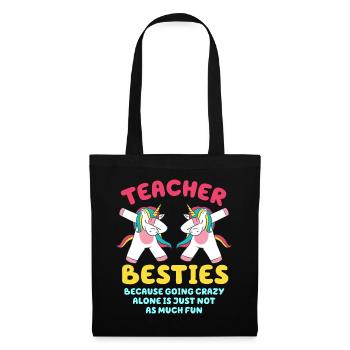 Les meilleurs amis des enseignants parce qu’ils deviennent fous - Sac en tissu - noir - Devant