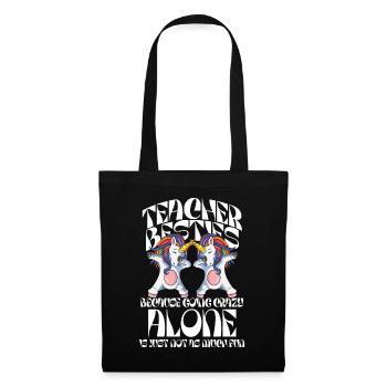 Teacher Besties Because Going Crazy - Tote Bag - black - Front