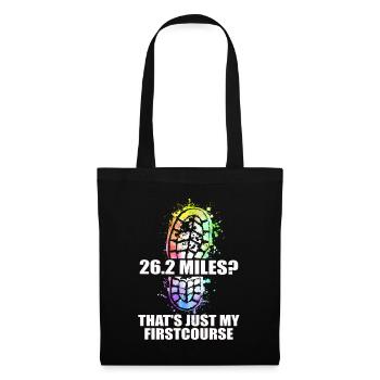 26.2 Miles? That's Just My First Course - Tote Bag - black - Front