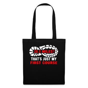 26.2 Miles? That's Just My First Course - Tote Bag - black - Front