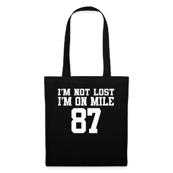 I'm Not Lost I'm On Mile 87 Marathon - Tote Bag - black - Front