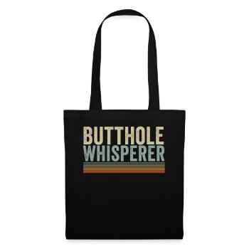 Butthole Whisperer - Tote Bag - black - Front