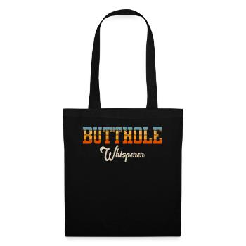 Butthole Whisperer - Tote Bag - black - Front