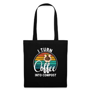 Ich verwandle Kaffee in Kompost Blue Planet - Stoffbeutel - Schwarz - Vorne