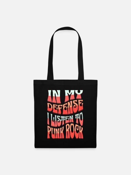 Pour ma défense, j’écoute du punk rock - Sac en tissu - noir