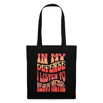 Pour ma défense, j’écoute du Heavy Metal - Sac en tissu - noir - Devant